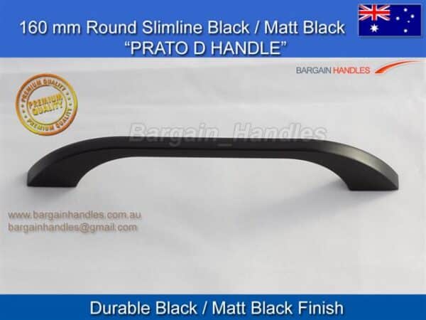 160mm kitchen door handle Prato Rounded D Slimline Matte Black